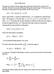 ψ ( 1,2,...N ) = Aϕ ˆ σ j σ i χ j ψ ( 1,2,!N ) ψ ( 1,2,!N ) = 1 General Equations