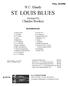 ST. LOUIS BLUES Arranged by