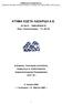 ΑΡ.Μ.Α.Ε /06/Β/92/15 Εδρα : Αδριανή ράµας Τ.Κ