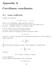 Appendix A. Curvilinear coordinates. A.1 Lamé coefficients. Consider set of equations. ξ i = ξ i (x 1,x 2,x 3 ), i = 1,2,3