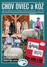 CHOV OVIEC a KÔZ. 30 rokov. Vydáva Zväz chovateľov oviec a kôz na Slovensku - družstvo pre priaznivcov chovu číslo 2 / 2012