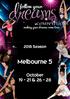 2018 Season. Melbourne 5. October & 26-28