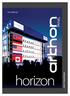 horizon Χαρακτηριστικά tips*   Τα κύρια πλεονεκτήματα του Horizon Panel είναι: