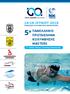 14-16 ΙΟΥΝΙΟΥ 2019 ΠΟΣΕΙΔΩΝΙΟ ΚΟΛΥΜΒΗΤΗΡΙΟ ΘΕΣΣΑΛΟΝΙΚΗΣ. 5 o ΠΑΝΕΛΛΗΝΙΟ ΠΡΩΤΑΘΛΗΜΑ ΚΟΛΥΜΒΗΣΗΣ MASTERS. 5 th Hellenic Masters Swimming Championship