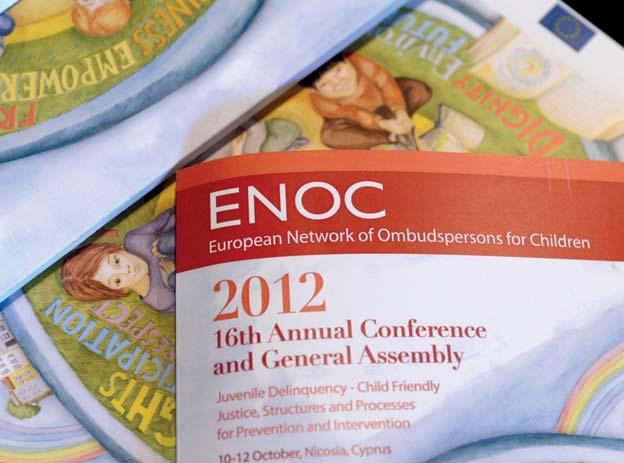 Κατά το δεύτερο εξάμηνο του 2012, η Επίτροπος, ανέλαβε επίσημα την προεδρία του ENOC, που θα διαρκέσει μέχρι και τον Σεπτέμβριο του 2013.