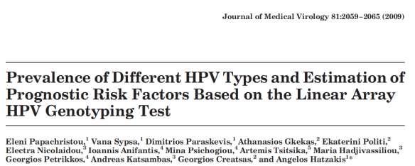 320 γυναίκες, επιπολασμός HPV DNA: 49.