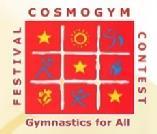 Ενδεικτικά αναφέρουμε: Πανευρωπαϊκό φεστιβάλ γυμναστικής στο Nessebar της ΒΟΥΛΓΑΡΙΑΣ, 6-12 Ιουλίου Διεθνές Cosmogym Festival του Περιστερίου,