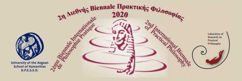 2 η Διεθνής Biennale Πρακτικής Φιλοσοφίας «Φιλοσοφία στην Πράξη.