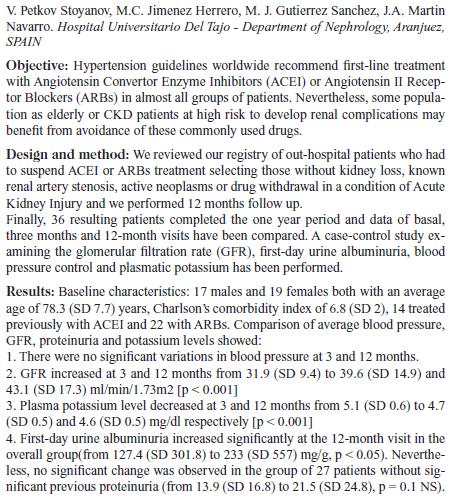 WITHDRAWAL OF ANGIOTENSIN ANTAGONISTS IN ELDERLY CHRONIC KIDNEY DISEASE PATIENTS Conclusions: Elderly patients with prolonged hypertension are at risk to develop slowly progressive kidney failure