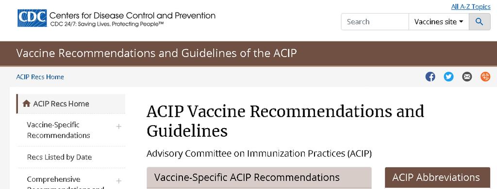 Στις Ηνωμένες Πολιτείες, η Advisory Committee on Immunization Practices (ACIP) αναλαμβάνει το ρόλο της παροχής συστάσεων και οδηγιών για τη χρήση των
