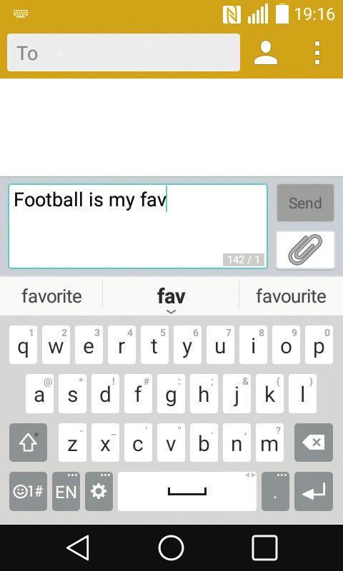 Smart Keyboard Smart Keyboard recognizes your keyboard input habit