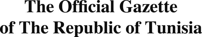 ENGLISH TRANSLATION FOR INFORMATION Tuesday 21 Rejeb 1435 20 May 2014 Year 157 th N 40 Contents Decrees and Ministerial Orders The National Constituent Assembly Decision of the president of the