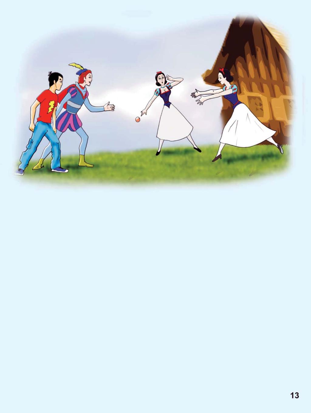 wickedly at the sight of Snow White, Your end has come! At this very moment the Prince and Bedia were galloping as fast as they could. Every minute was precious.