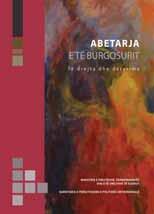 Μετάφραση, έκδοση και διανομή του «Αλφαβηταρίου» στα Αγγλικά και Αλβανικά στις φυλακές.