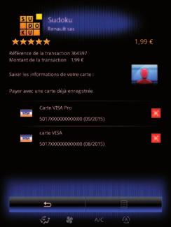 R-Link Store (5/5) Αγορά Σημείωση: το αυτοκίνητο πρέπει να είναι συνδεδεμένο σε ένα κινητό δίκτυο ώστε να είναι δυνατή η διαγραφή των τραπεζικών σας στοιχείων.