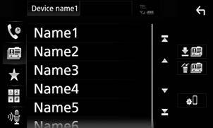 Έλεγχος Bluetooth Κλήση μέσω του προεπιλεγμένου αριθμού 1 Αγγίξτε το [ ]. 2 Αγγίξτε το Όνομα ή τον αριθμό τηλεφώνου.