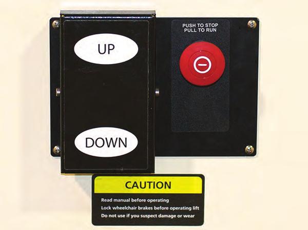 CONTROLS Emergency Stop In an emergency push this red button to stop the lift. Pull the button to run. Up Controls upward movement of lift platform.