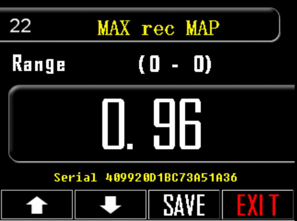 22. MAX rec MAP Το max MAP εμφανίζεται στην αρχική οθόνη του, μετά την απενεργοποίησή του όμως η τιμή χάνεται από την αρχική οθόνη, παραμένει όμως στην επιλογή με αριθμό 22.