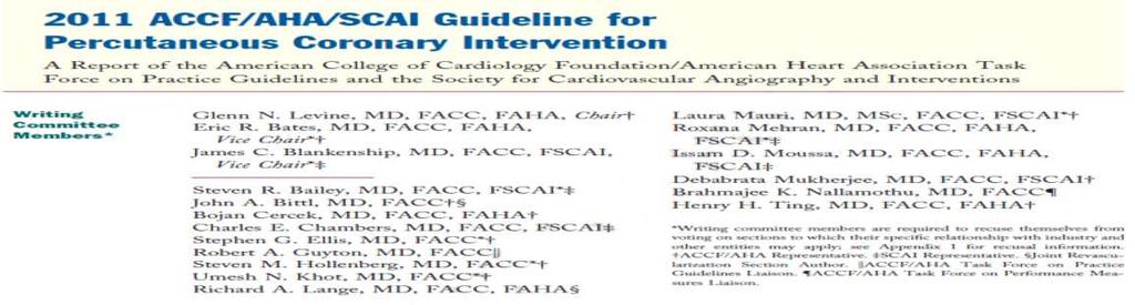 Guidelines for Percutaneous Coronary