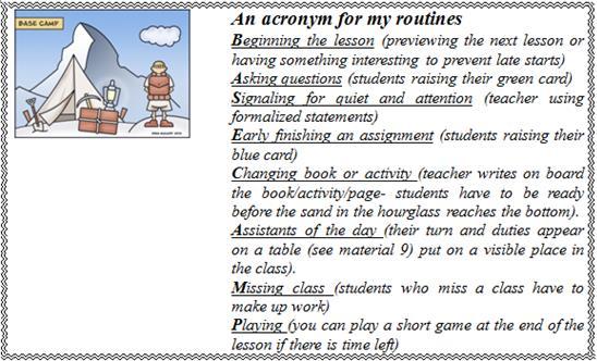 Picture 2: The base camp acronym Grasping and maintaining students attention constitutes the fifth strategy which is achieved by effective body language and talking on part of the teachers.