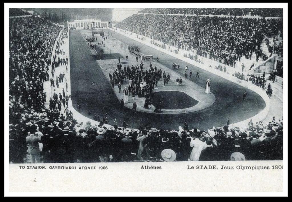 Οι Διεθνείς Ολυμπιακοί Αγώνες του 1906 στην Αθήνα ανήκουν στο δοξασμένο ελληνικό παρελθόν.