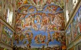 Σιξτίνα (Sistine Chapel) όπου υπάρχουν μερικά από τα ωραιότερα ζωγραφικά έργα (τοιχογραφίες) του Μιχαήλ Άγγελου και του Ραφαήλ (Μοίρα, 1999: 173).
