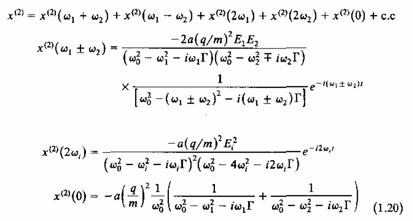 Όπως φαίνεται από τη λύση δεύτερης τάξεως, συνιστώσες νέας συχνότητας της πόλωσης στο ω 1 ± ω 2, 2ω 1, 2ω 2 και στο 0 εµφανίζονται µέσω τετραγωνικής αλληλεπίδρασης του πεδίου µε τον ταλαντωτή, µέσω