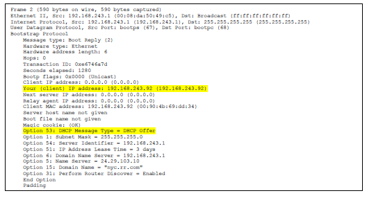 7.Η διεύθυνση ΙΡ του DHCP server είναι 192.168.243.1 8. Η διεύθυνση ΙΡ που προσφέρει ο DHCP server είναι 192.168.243.92. Το μήνυμα DHCP με DHCP Message Type = DHCP Offer περιέχει την προσφερόμενη διεύθυνση ΙΡ 9.