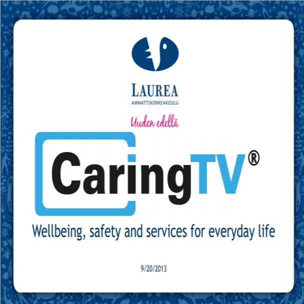 καναλιών επιλογών. Caring TV είναι μια δραστηριότητα που διοργανώνεται από την Ingrian Culture Society σε συνεργασία με το Πανεπιστήμιο Helia για τις Εφαρμοσμένες Επιστήμες.