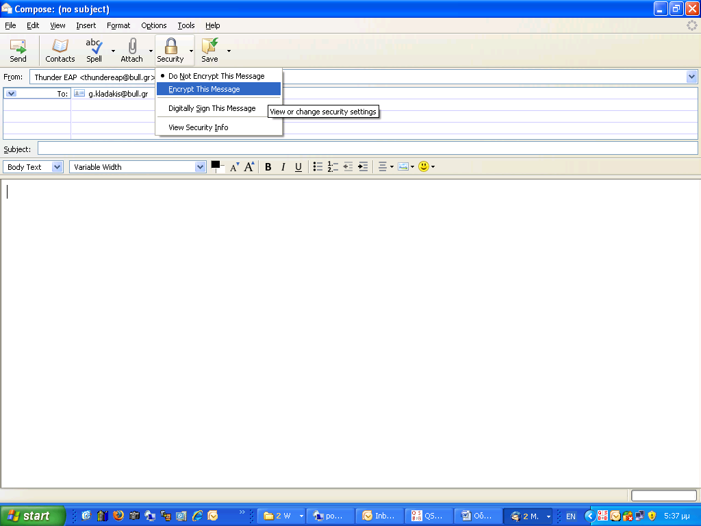 2. Εάλ ζέινπκε κόλν λα θξππηνγξαθήζνπκε ην ειεθηξνληθό κήλπκα επηιέγνπκε Encrypt this message θαη ζηέιλνπκε ην κήλπκα.
