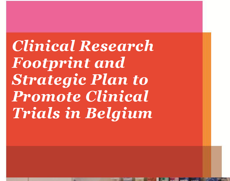 Clinical Trials, Cornerstone of Belgian Economy Source: PWC