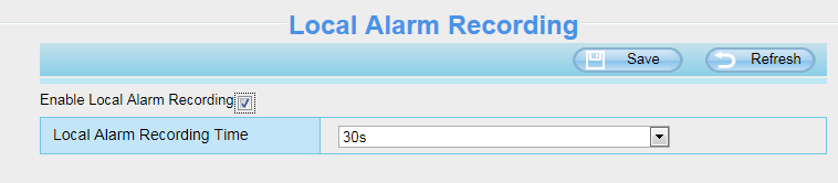 Εικόνα 4.58 4.6.2 Alarm Recording (Εγγραφή συναγερμού) Εικόνα 4.59 4.6.3 Local Alarm Location (Τοπική εγγραφή συναγερμού) Σ αυτή τη σελίδα μπορείτε να ενεργοποιήσετε το χρόνο τοπικής εγγραφής συναγερμού.