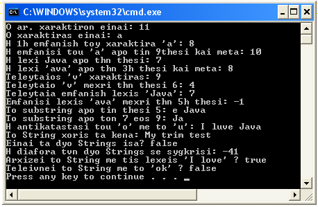 boolean z = S1.endsWith("ok"); System.out.println("Teleivnei to String me to 'ok'?