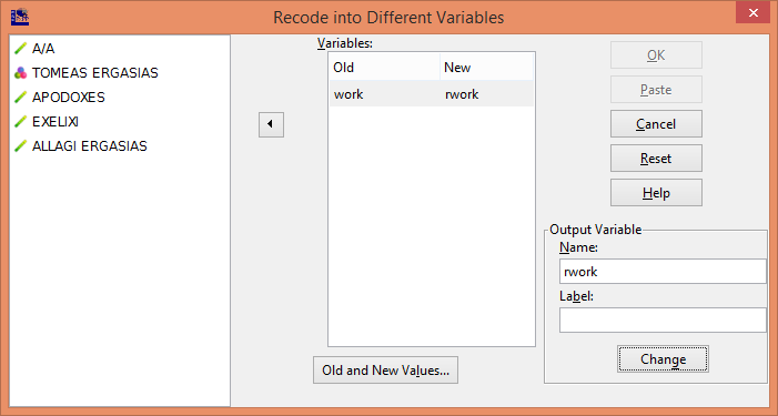 rwork = 1 για work < 25 rwork = 2 για 25 work < 50 rwork = 3 για 50 Population < 75 rwork = 4 για 75 Population Επιλέγουμε: Transform Recode into Different Variable, οπότε εμφανίζεται το παράθυρο