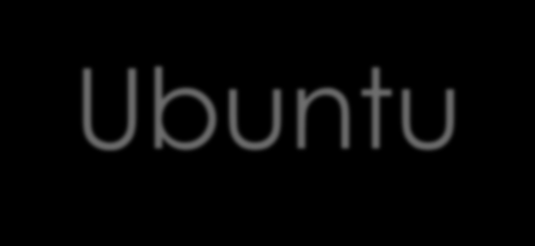 Γιατί Ubuntu? Είναι το μόνο σύστημα που αν και βρίσκετε πίσω από αυτό μια εταιρία (Canonical) παρέχεται ολοκληρωτικά σαν open source Λειτουργικό.