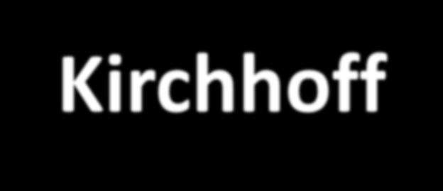 Ο Νόμος των Ρευμάτων τουkirchhoff (Kirchhoff s Current Law) Το άθροισμα των ρευμάτων προς έναν κόμβο (το ολικό ρεύμα μπαίνει στον κόμβο) ισούται με το άθροισμα