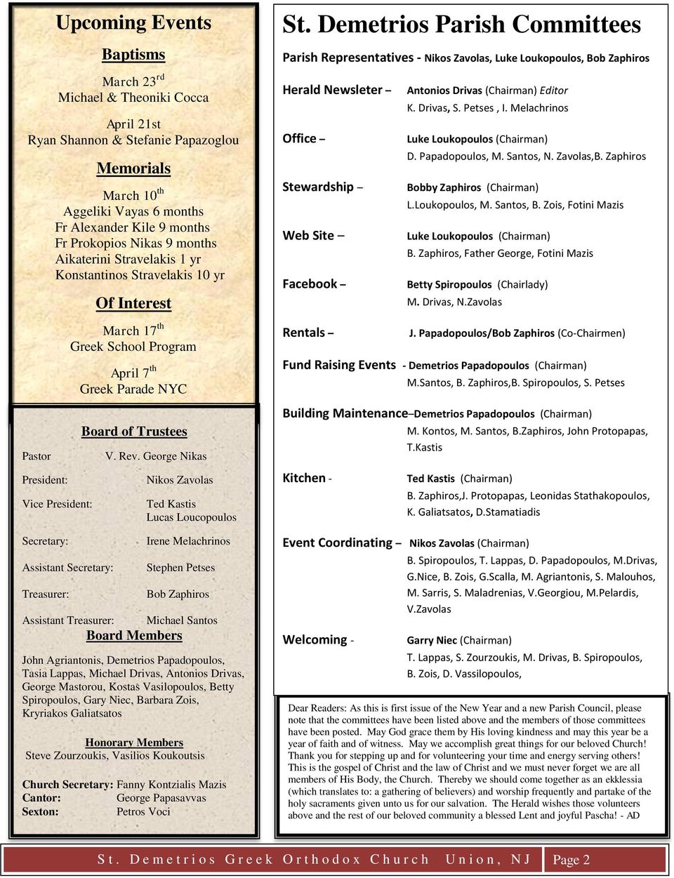 Assistant Treasurer: April 7 th Greek Parade NYC Board of Trustees V. Rev.