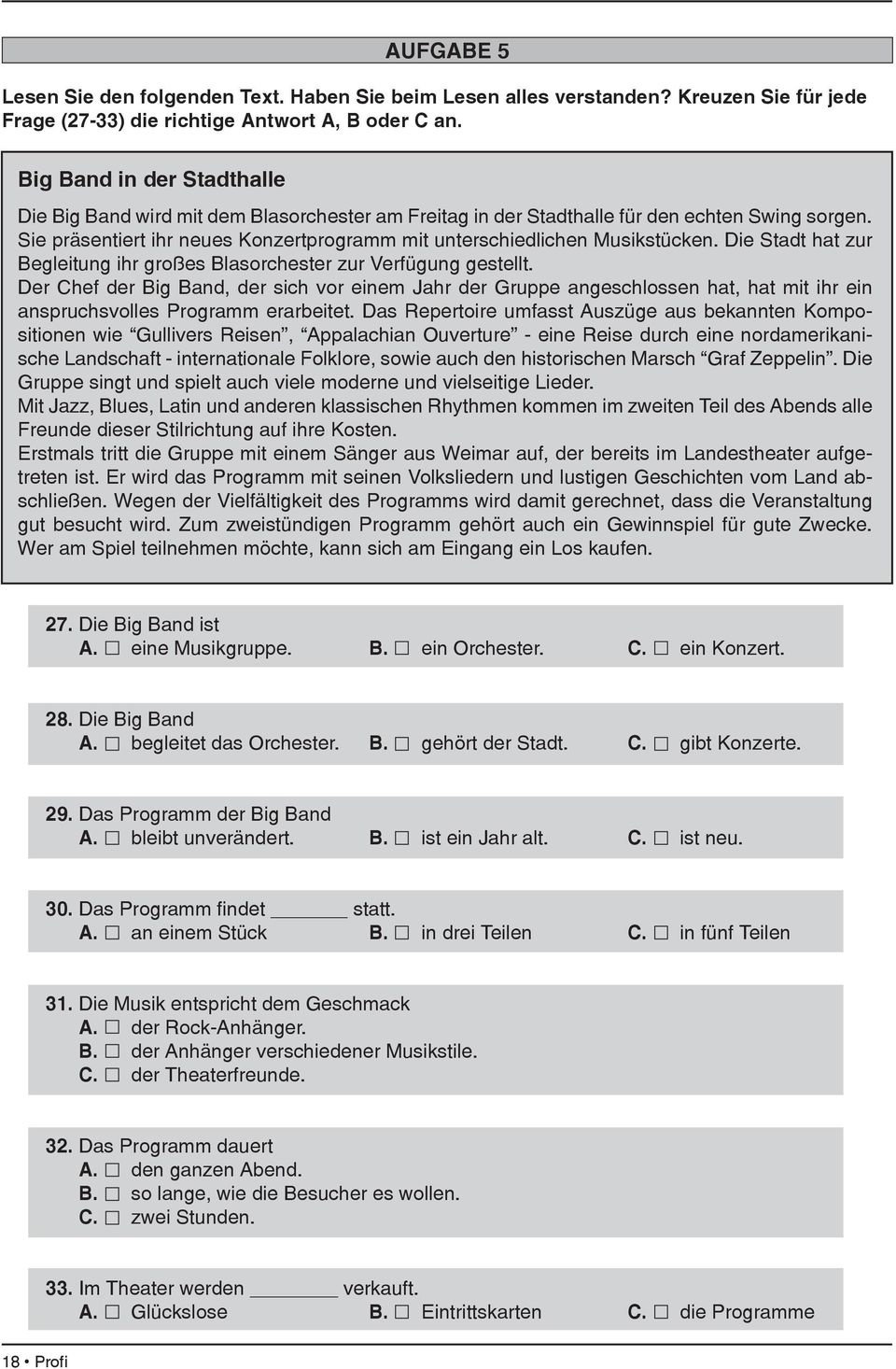 Sie präsentiert ihr neues Konzertprogramm mit unterschiedlichen Musikstücken. Die Stadt hat zur Begleitung ihr großes Blasorchester zur Verfügung gestellt.