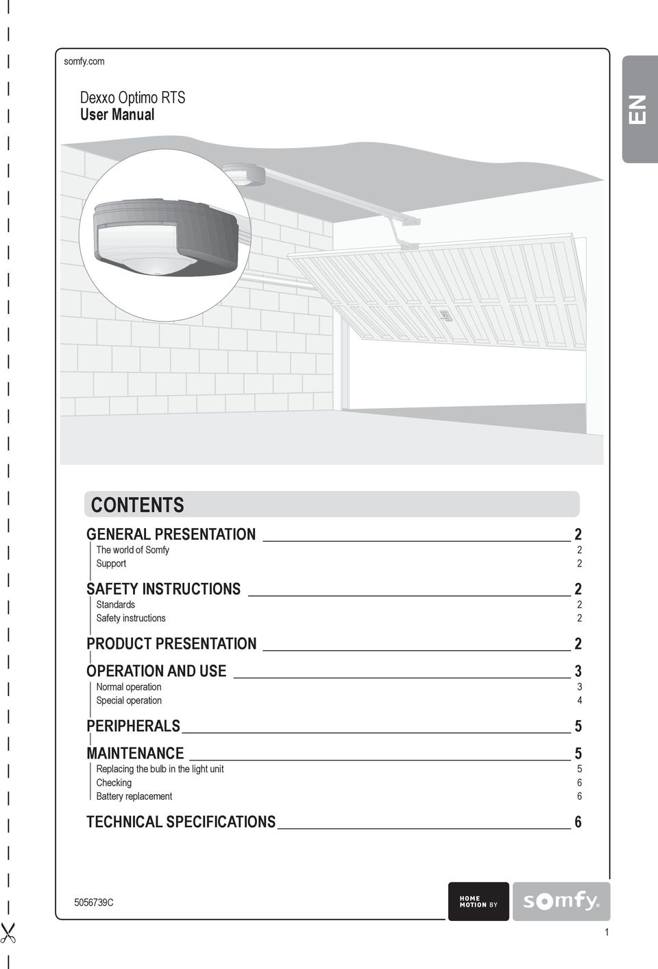 Support 2 SAFETY INSTRUCTIONS 2 Standards 2 Safety instructions 2 PRODUCT PRESENTATION 2