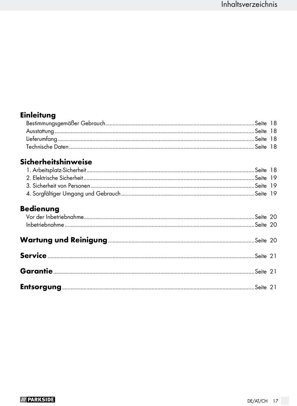 ..Seite 19 3. Sicherheit von Personen...Seite 19 4. Sorgfältiger Umgang und Gebrauch.