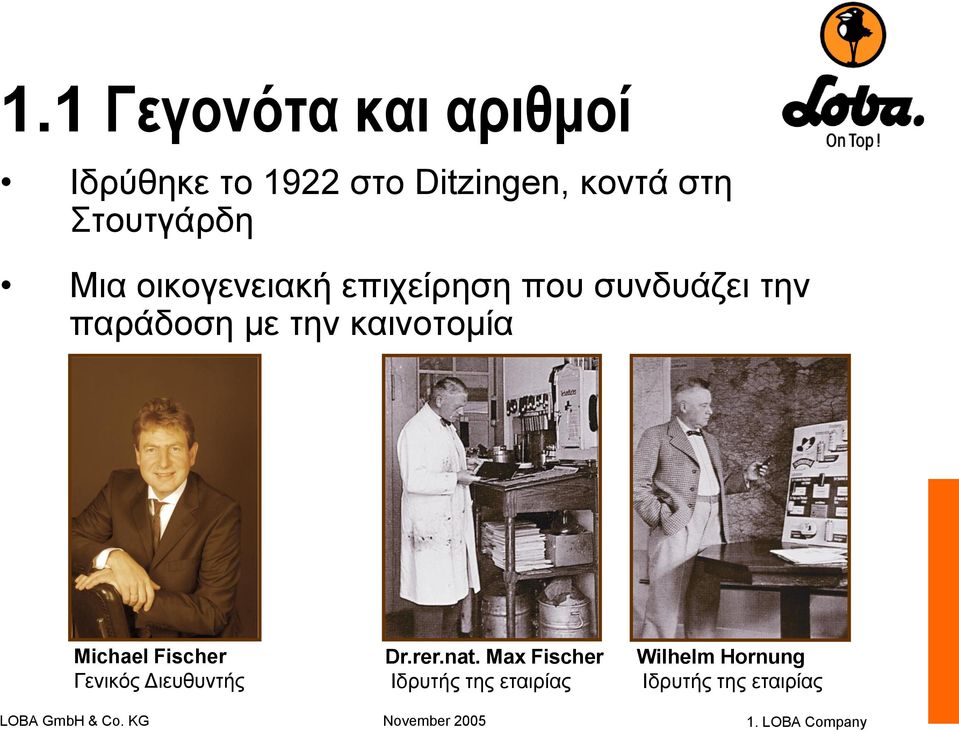 την καινοτομία Michael Fischer Γενικός Διευθυντής Dr.rer.nat.