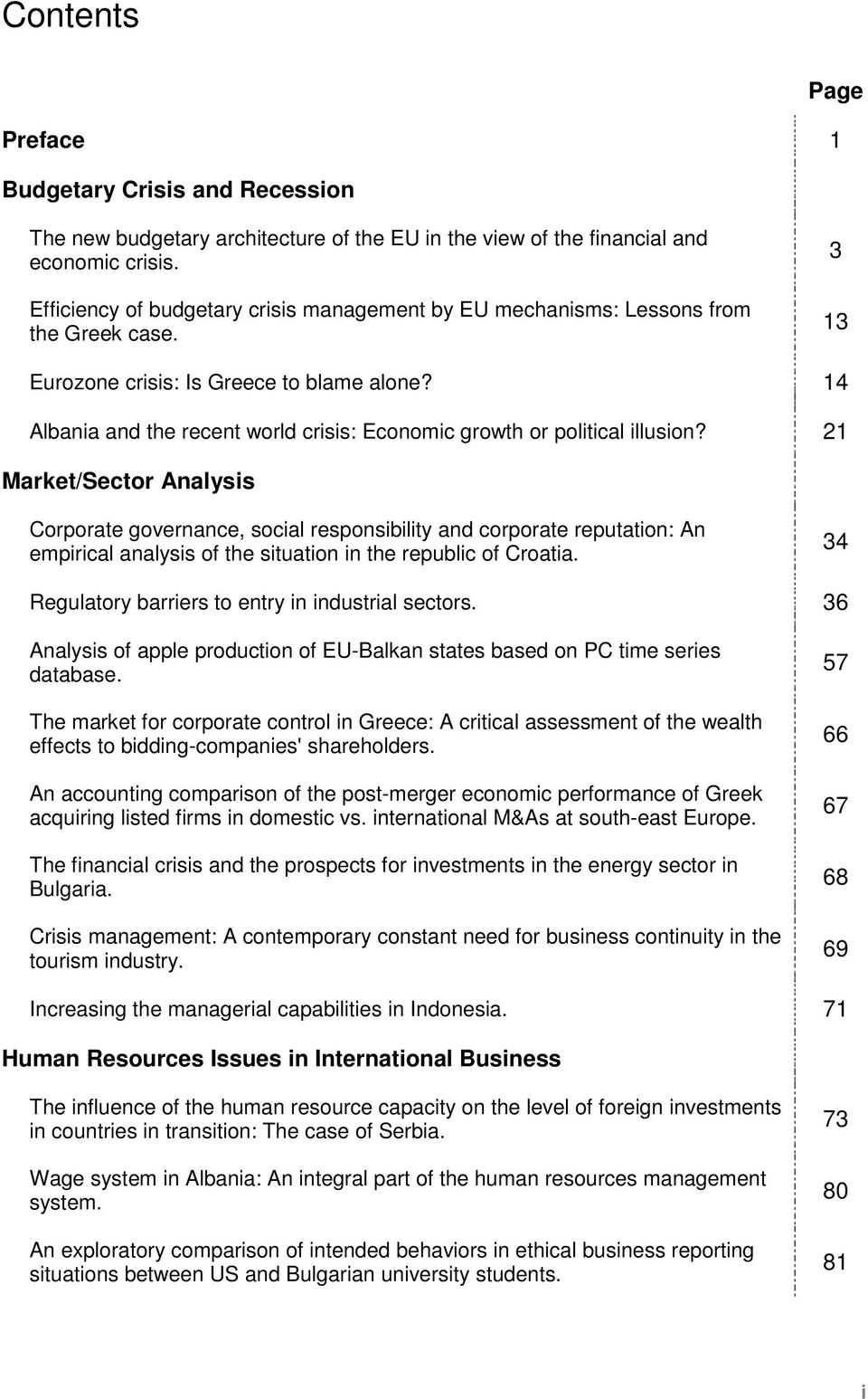 14 Albania and the recent world crisis: Economic growth or political illusion?
