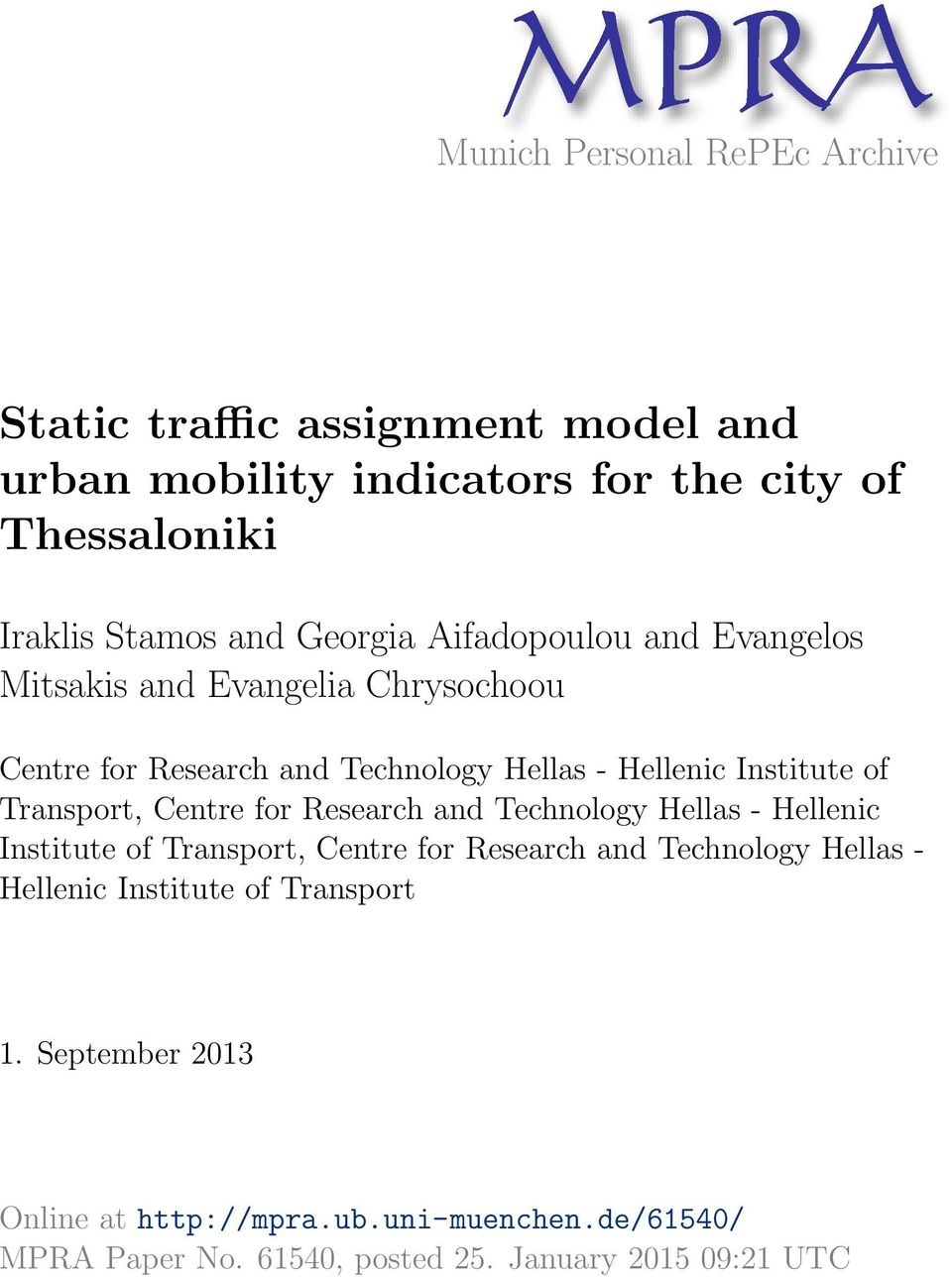 Transport, Centre for Research and Technology Hellas - Hellenic Institute of Transport, Centre for Research and Technology Hellas - Hellenic