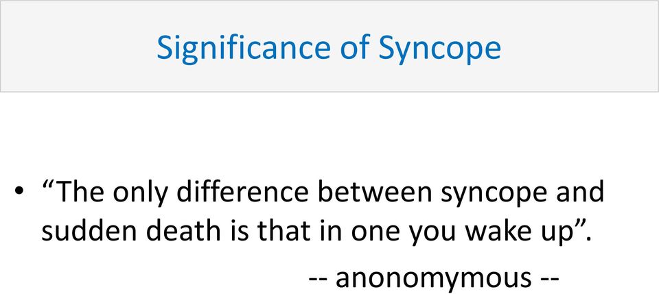 syncope and sudden death is