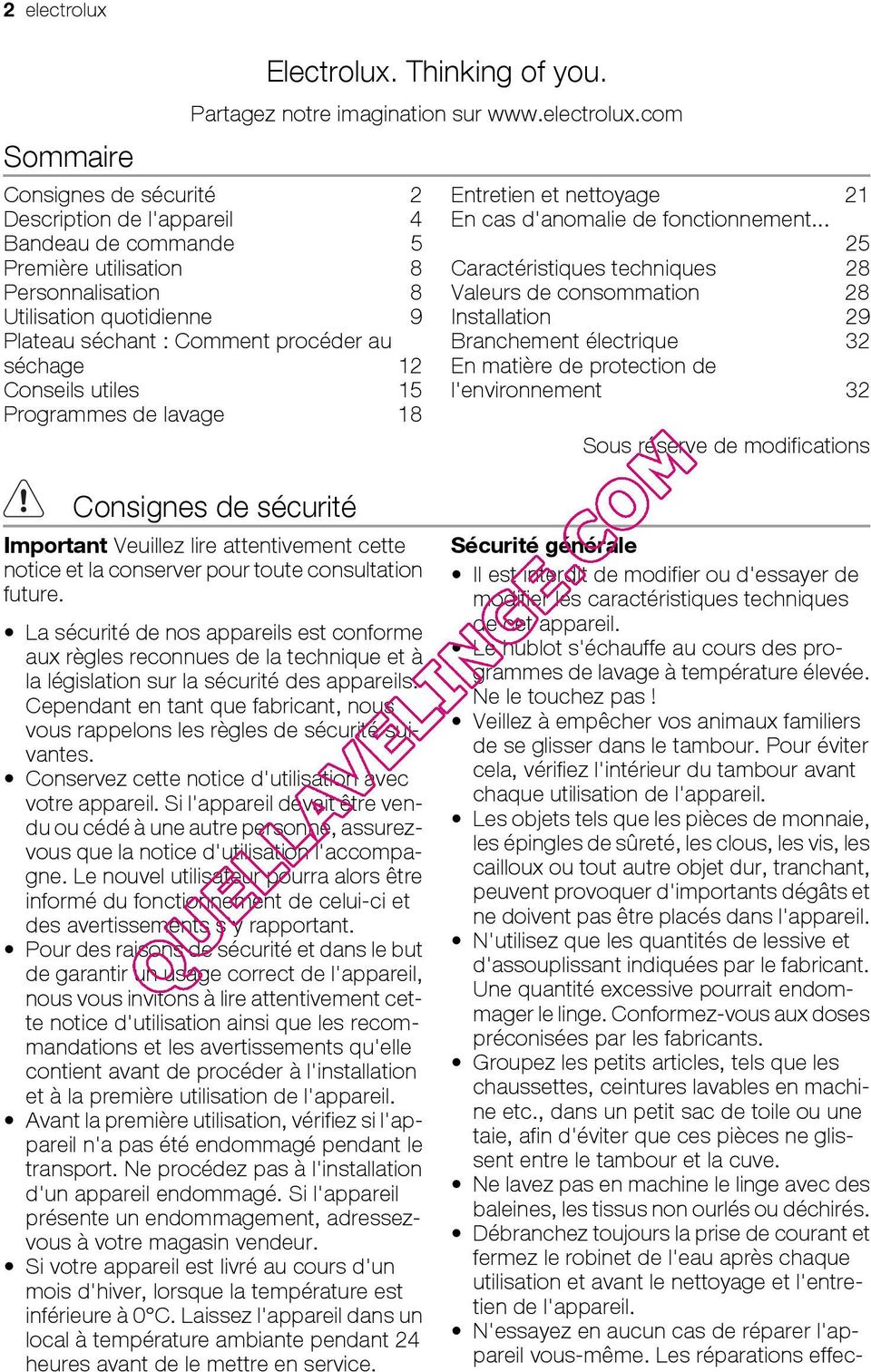 com Consignes de sécurité 2 Description de l'appareil 4 Bandeau de commande 5 Première utilisation 8 Personnalisation 8 Utilisation quotidienne 9 Plateau séchant : Comment procéder au séchage 12