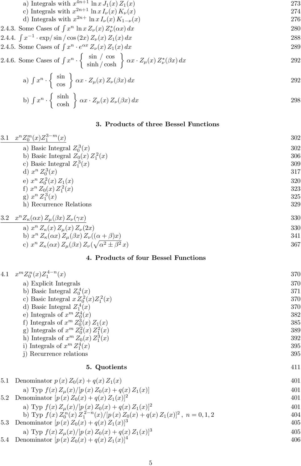 Integral Z0 0 b Basic Integral Z 0 Z1 06 c Basic Integral Z1 09 d n Z0 17 e n Z0 Z 1 0 f n Z 0 Z1 g n Z1 5 h Recurrence Relations 9 n Z κ α Z µ β Z ν γ 0 a n Z κ Z µ Z ν 0 b n Z κ α Z µ β Z ν α + β