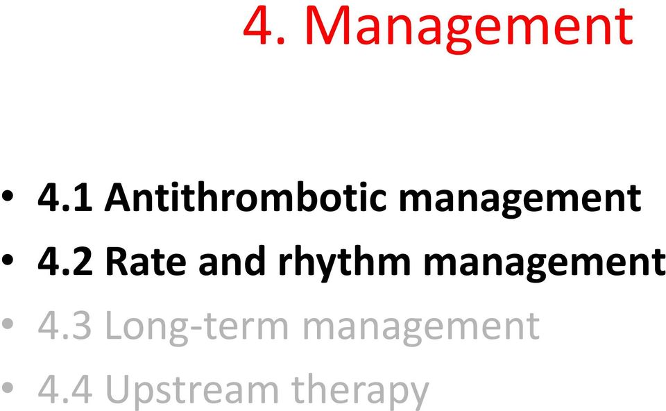 2 Rate and rhythm management