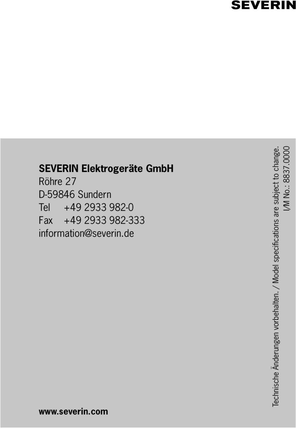 de www.severin.com Technische Änderungen vorbehalten.