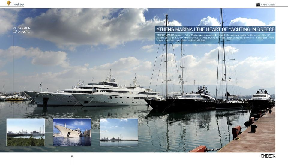 was constructed in June 2004 to accommodate for the needs of the VIP visitors yachts of the