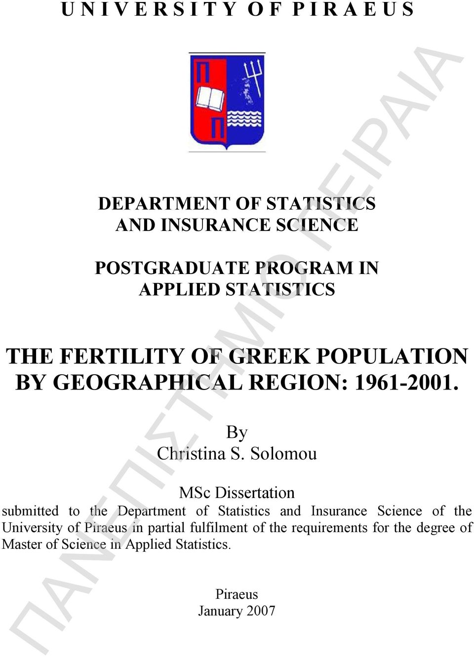 Solomou MSc Dissertation submitted to the Department of Statistics and Insurance Science of the University of